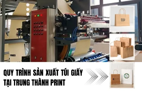quy trình sản xuất túi giấy